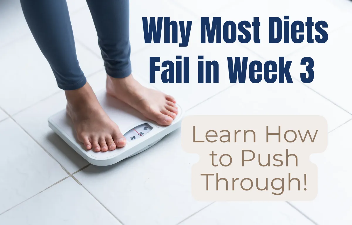 Why most diets fail in week 3